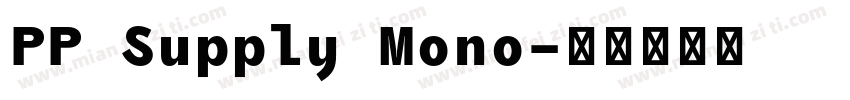 PP Supply Mono字体转换